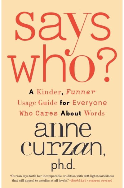 Says Who? A Kinder, Funner