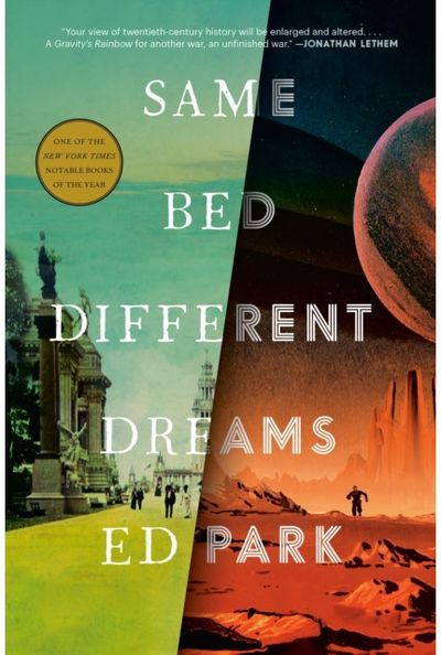 Same Bed Different Dreams A Novel