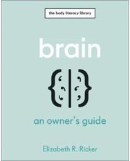 Brain: An Owner's Guide An Owner's Guide