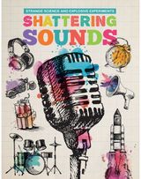 Shattering Sounds