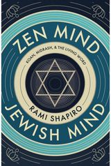 Zen Mind Jewish Mind Koan, Midrash, & The