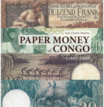 Paper Money of Congo 1885-1960