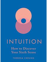 Intuition How to Discover Your