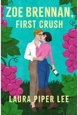 Zoe Brennan, First Crush A Spicy Sapphic