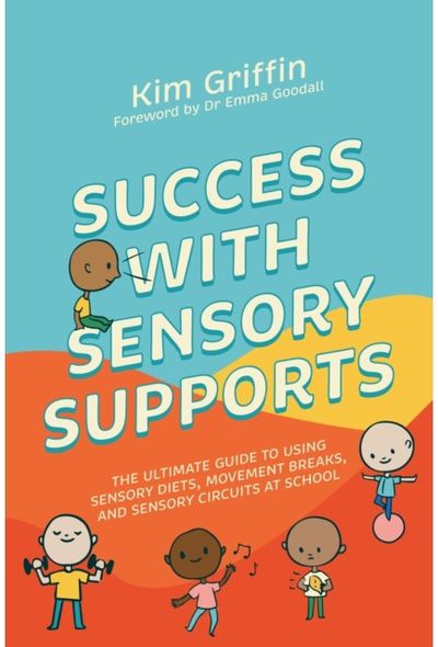 Success with Sensory The ultimate guide