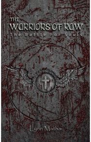Warriors of Raw: The Battle for Souls The Battle for Souls