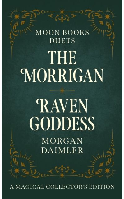 Moon Books Duets - The Morrigan & Raven Goddess Collector's Edition