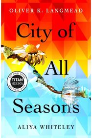 City of All Seasons