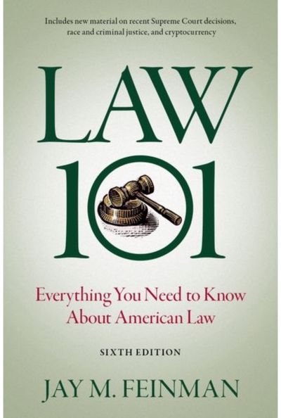 Law 101 Everything You Need