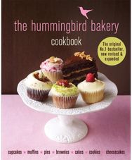Hummingbird Bakery Cookbook: Now revised and expanded with new recipes Now revised and expanded with new recipes
