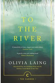 To the River: A Journey Beneath the Surface A Journey Beneath the Surface