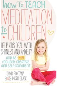 How to Teach Meditation to Children
