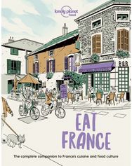 Lonely Planet Eat France