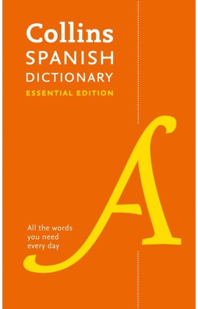 Spanish Essential All the Words You