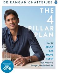 4 Pillar Plan: How to Relax, Eat, Move and Sleep Your Way to a Longer, Healthier Life Move and Sleep Your Way to a Longer, Healthier Life