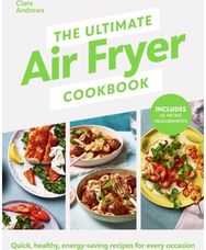 Ultimate Air Fryer Cookbook
