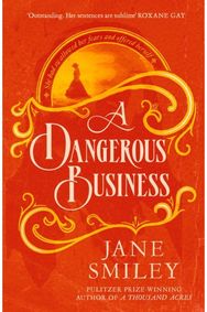 Dangerous Business