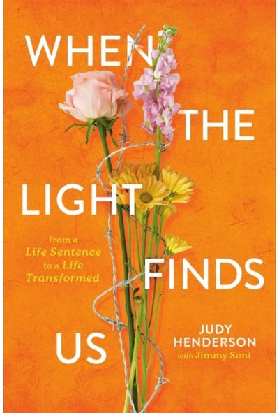 When the Light Finds Us From a Life Sentence