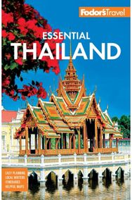 Fodors Essential Thailand: with Cambodia & Laos with Cambodia & Laos