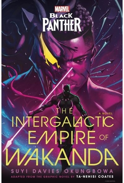 Marvel: Black Panther: The Intergalactic Empire of Wakanda