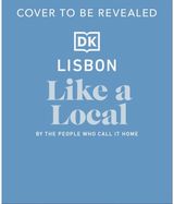 Lisbon Like a Local By the People Who