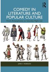 Comedy in Literature and Popular Culture From Aristophanes to