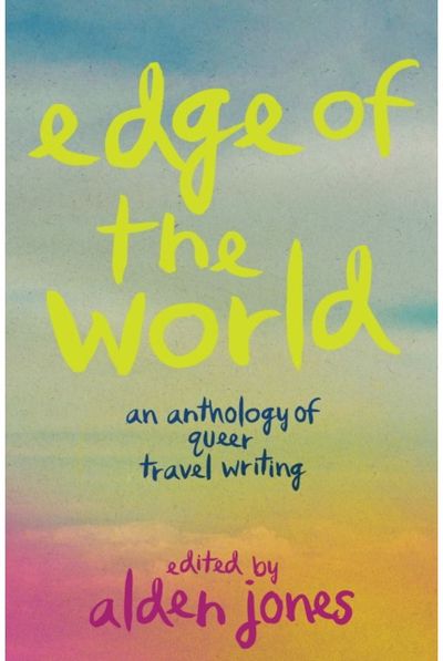 Edge of the World An Anthology of