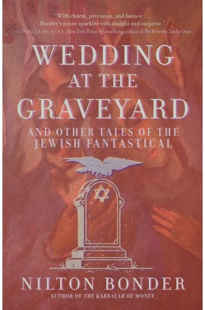 Wedding at the Graveyard And Other Stories of