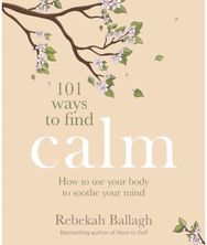 101 Ways to Find Calm