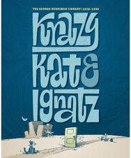 George Herriman Library: Krazy & Ignatz 1928-1930