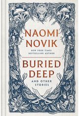 Buried Deep and Other Stories