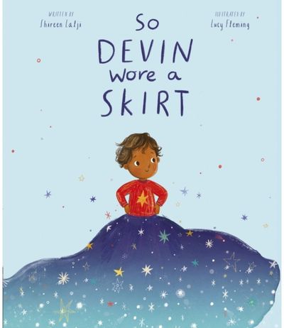 So Devin Wore a Skirt