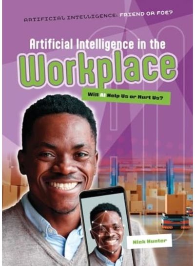 Artificial Intelligence in the Workplace Will AI Help Us or