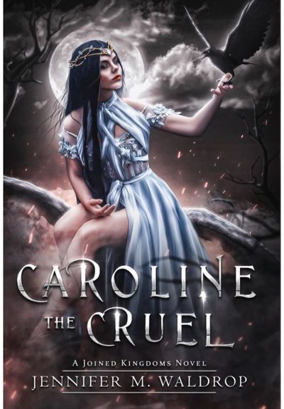 Caroline the Cruel