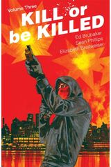 Kill or Be Killed