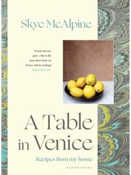 Table in Venice: Recipes from my home Recipes from my home