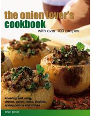 Onion Lovers Cookbook With Over 100 Recipes