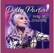 Dolly Parton Keep On Dreaming