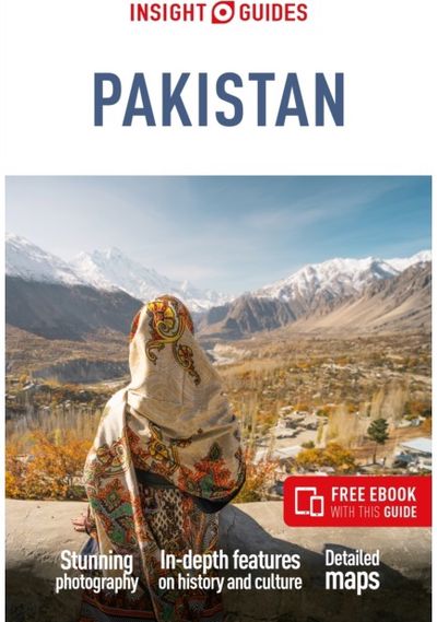 Insight Guides Pakistan: Travel Guide with eBook