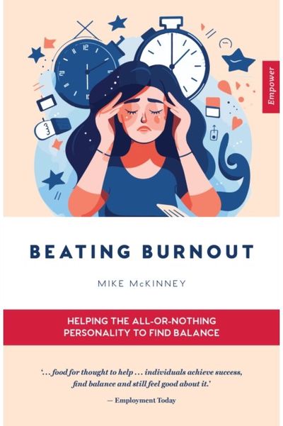 Beating Burnout Helping the