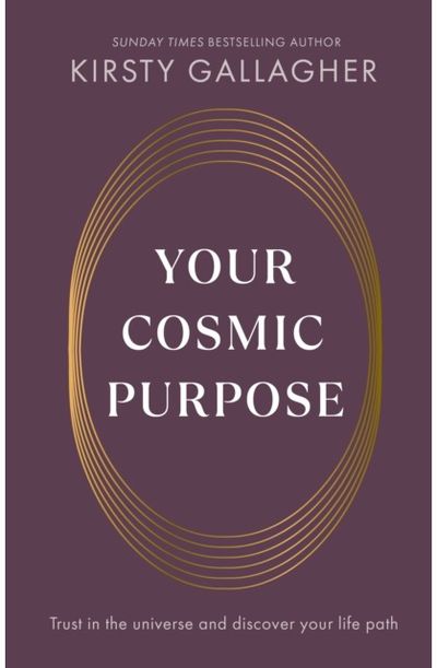 Your Cosmic Purpose Trust in the universe and discover your life path