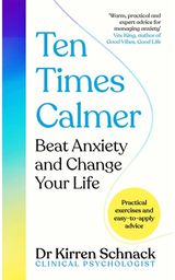 Ten Times Calmer Beat Anxiety and