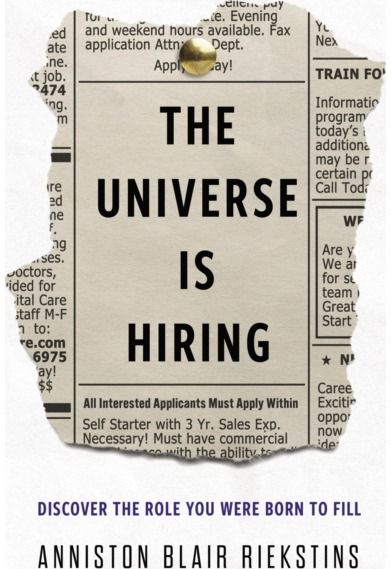 Universe Is Hiring: Discover the Role You Were Born to Fill Discover the Role You Were Born to Fill