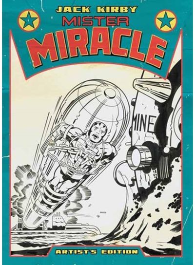 Jack Kirby’s Mister Miracle Artist’s Edition