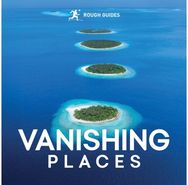Rough Guides Vanishing Places