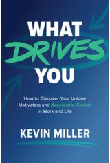 What Drives You: How