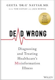 Dead Wrong Diagnosing and