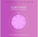 Eurythmy, Its Birth