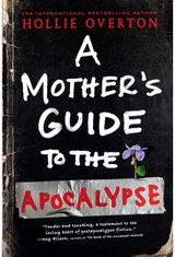 Mothers Guide to the Apocalypse