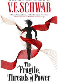 The Threads of Power series - The Fragile Threads of Power
